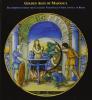 Golden ages of majolica. Masterpieces from the Galleria nazionale d'arte antica in Rome. Ediz. italiana e inglese