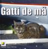 Gatti de ma'