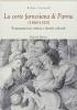 La corte farnesiana di Parma (1560-1570). Programmazione artistica e identit� culturale