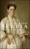 Serbia. La storia al di l� del nome