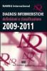 Diagnosi infermieristiche. Definizioni e classificazione 2009-2011