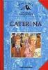 Caterina