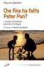 Che fine ha fatto Peter Pan? L'ascolto del bambino giocando in famiglia