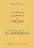 Conversazioni al confine del sogno