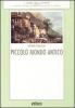 Piccolo mondo antico