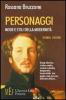 Personaggi, mode e stili della modernit�. Dandy, libertino, cicisbeo, macho, casanova, playboy, dongiovanni, femme fatale, star, gigol�, snob...