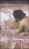 L' amante degli ultimi fuochi