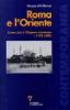 Roma e l'Oriente. Leone XIII e l'Impero Ottomano (1878-1903)
