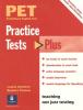 Pet practice tests plus. Student's book. With key. Per le Scuole superiorie