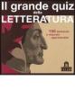 Il grande quiz della letteratura. Carte