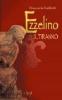 Ezzelino il tiranno
