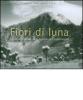 Fiori di luna. La vegetazione afroalpina del Ruwenzori