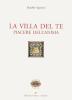 La Villa del Te. Piacere dell'anima