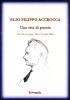 Elio Filippo Accrocca. Una vita di poesia. Atti del Convegno (Ostia Lido, 27 aprile 2006)