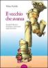 Il vecchio che avanza. Scampoli di politica e letteratura degli anni zero