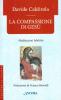 La compassione di Ges�. Meditazioni bibliche