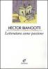 Letteratura come passione