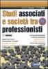 Studi associati e societ� tra professionisti