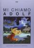 Mi chiamo Adolf