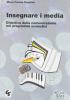 Insegnare i media. Didattica della comunicazione nei programmi scolastici
