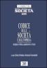 Codice delle societ� e dell'impresa. Disciplina civilistica, amministrativa e fiscale