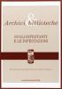 Archivi & biblioteche. Sugli infestanti e le infestazioni. Quaderni vol.3