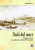 Uniti dal mare. Patrimoni monastici tra Calabria ultra e Sicilia nell'et� normanna