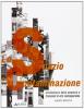 Lo spazio della contaminazione. Architettura della memoria e frammenti di arte contemporanea