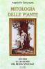Mitologia delle piante. Le leggende del regno vegetale