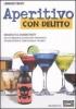 Aperitivo con delitto. Benvenuti al murder party