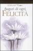 Auguri di ogni felicit�