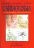 Cardiologia. Per scienze motorie e scienze infermieristiche