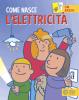 L' elettricit�. Con adsesivi