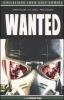 Il crimine paga. Wanted vol.1