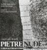 Pietre nude. L'Italia dell'architettura spontanea in pietra a secco
