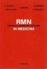 Risonanza magnetica nucleare RMN in medicina