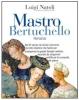 Maestro Bertuchello