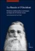 La Russie et l'Occident. Relations intellectuelles et artistiques au temps des r�volutions russes