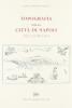 Topografia della citt� di Napoli nell'XI secolo (rist. anast. Napoli, 1895)