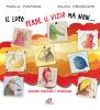 Il lupo perde il pelo ma non... Racconti, proverbi e tradizioni