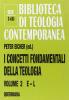 I concetti fondamentali della teologia vol.2