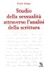 Studio della sessualit� attraverso l'analisi della scrittura