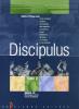 Discipulus. Tomo 2. Modulo B: Morfologia e prime nozioni sintattiche. Per i Licei e gli Ist. Magistrali