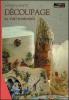 D�coupage su vari materiali