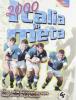 2000. Italia in meta. Storia della nazionale di rugby dagli albori al Sei nazioni