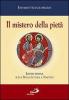 Il mistero della piet�. Lectio divina sulla Prima Lettera a Timoteo