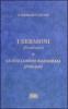 I Sermoni (Sermones) e le due lezioni inaugurali (Principia)