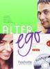 Alter ego. Livre de l'�l�ve. Con CD Audio. Per le Scuole superiori vol.2