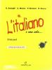 L' italiano e non solo... Sintassi. Ediz. modulare. Per le Scuole superiori