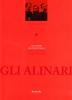 Gli Alinari specchio d'Italia. Biografia della celebre famiglia di fotografi